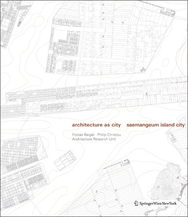 Architecture as City, Saemangeum Island City,